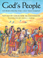 God's People: Stories from the Old Testament - McCaughrean, Geraldine
