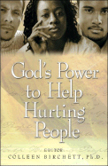 God's Power to Help Hurting People