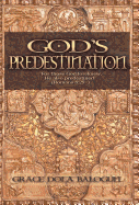 God's Predestination - Balogun, Grace Dola