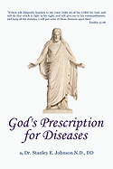 "God's Prescription For Diseases"