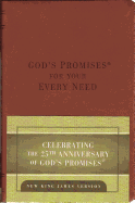 God's Promises for Your Every Need: 25th Anniversary Edition
