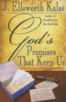 God's Promises That Keep Us - Kalas, J Ellsworth