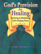 God's provision for healing