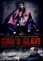 God's Slave - Joel X. Novoa