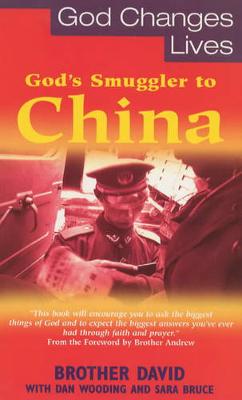 God's Smuggler to China - David, Brother, and etc., and Wooding, Dan