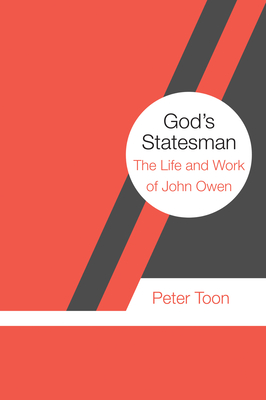 God's Statesman - Toon, Peter