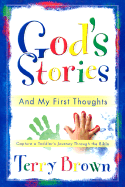 God's Stories and My First Thoughts