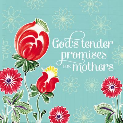 God's Tender Promises for Mothers - Countryman, Jack