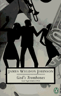 God's Trombones: Seven Negro Sermons in Verse - Johnson, James Weldon