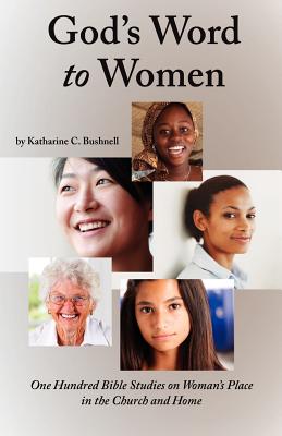 God's Word to Women - Bushnell, Katharine C