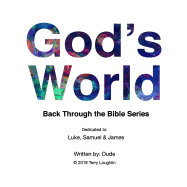 God's World: Back Through The Bible Series