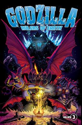 Godzilla: Rulers of Earth, Volume 3 - Mowry, Chris