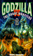 Godzilla vs. the Robot Monsters - Cerasini, Marc A, and Cerasini, Rc