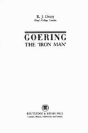 Goering, the "Iron Man"