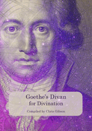 Goethe's Divan for Divination 2018