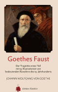 Goethes Faust: Der Trag