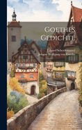 Goethes Gedichte