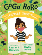GoGo RoRo discovers gratitude