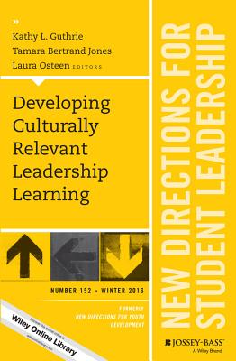 Going Digital in Student Leadership: New Directions for Student Leadership, Number 153 - Ahlquist, Josie (Editor), and Endersby, Lisa (Editor)