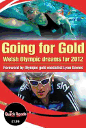 Going For Gold: Welsh Olympic Dreams for 2012