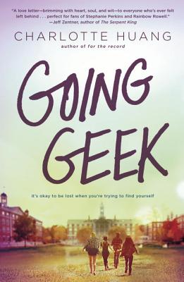 Going Geek - Huang, Charlotte