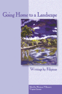 Going Home to a Landscape: Writings by Filipinas