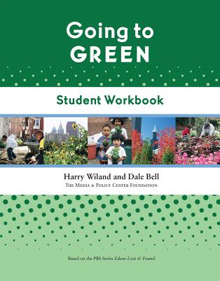 Going to Green: Student Workbook - Wiland, Harry, and Bell, Dale