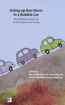 Going up Ben Nevis in a bubble car - Burgess, Moira, and Paisley, Janet, and Association for Scottish Literary Studies