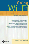 Going Wi-Fi: Networks Untethered with 802.11 Wireless Technology