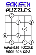 Gokigen Puzzles - Japanese Puzzle Book For Kids: 100 Fun And Brainy Logic Puzzle Games With Solutions: Easy Level 5x5 Grids