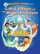 Gokul Village and the Magic Fountain