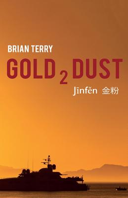 Gold 2 Dust - Terry, Brian