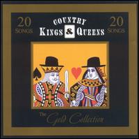 Gold Collection: Country Kings and Queens - Various Artists