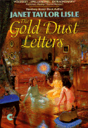 Gold Dust Letters - Lisle, Janet Taylor