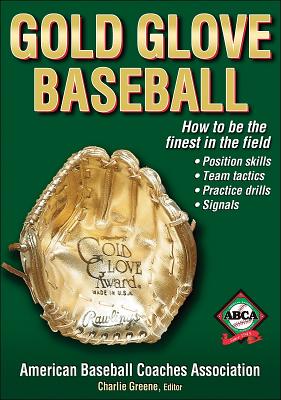 Gold Glove Baseball - American Baseball Coaches Association