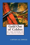 Gold Out of Celebes