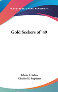 Gold Seekers of '49