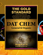 Gold Standard DAT General and Organic Chemistry (Dental Admission Test)