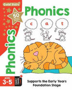Gold Stars Phonics Ages 3-5 Early Years: Supports the Early Years Foundation Stage