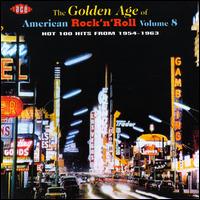 Golden Age of American Rock 'n' Roll, Vol. 8 - Various Artists