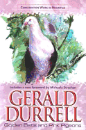 Golden Bats and Pink Pigeons - Durrell, Gerald Malcolm