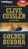 Golden Buddha - Cussler, Clive, and Dirgo, Craig, and Charles, J (Read by)