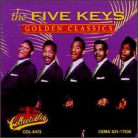 Golden Classics - The Five Keys