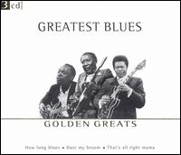 Golden Greats: Greatest Blues - Various Artists