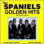 Golden Hits - The Spaniels