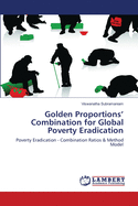 Golden Proportions' Combination for Global Poverty Eradication