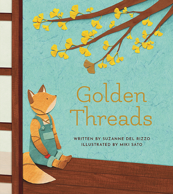 Golden Threads - Rizzo, Suzanne del