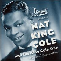 Golden Years: 1943-1946 - Nat King Cole