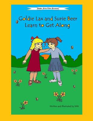 Goldie Lax and Surie Beer Learn to Get Along - Simi