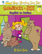 Goldilocks and the Three Bears: English to Italian, Level 2